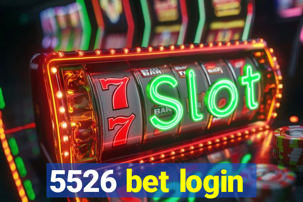 5526 bet login